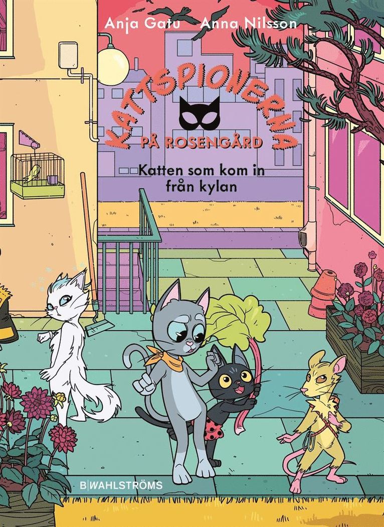 Bokomslaget till "Katten som kom in från kylan", den tredje boken i serien om Kattspionerna på Rosengård